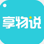 享物说安卓最新版下载v1.0.2